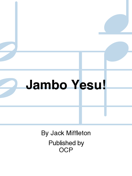 Jambo Yesu!