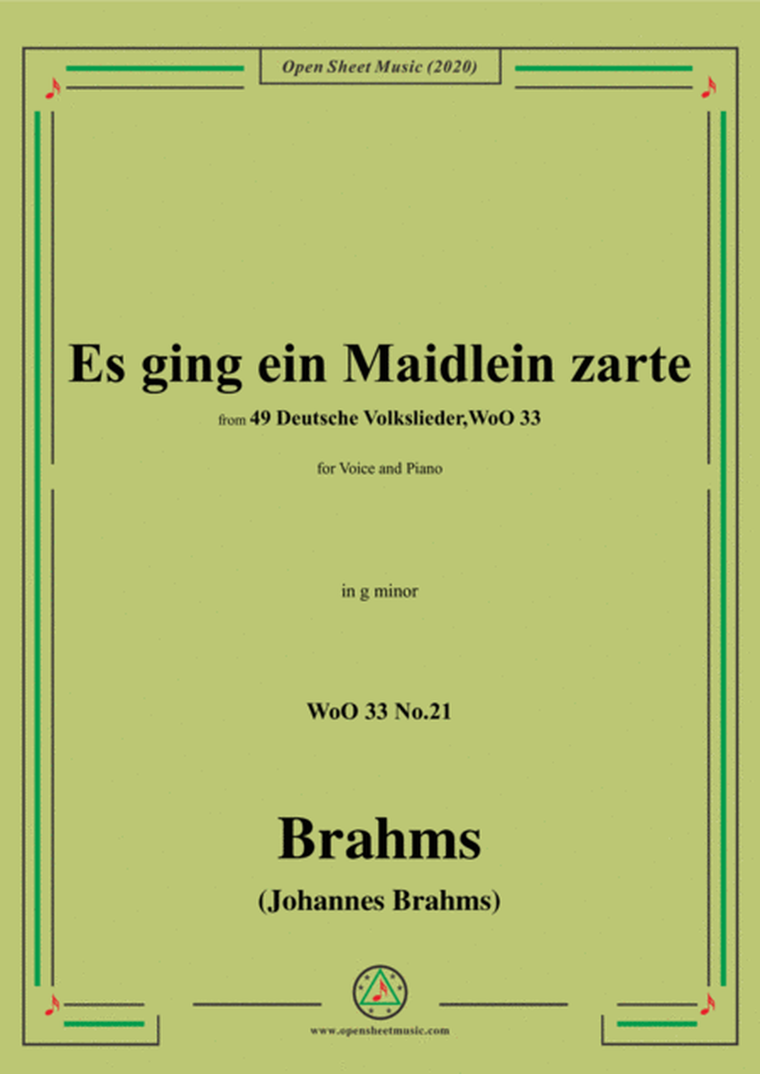 Brahms-Es ging ein Maidlein zarte,WoO 33 No.21,in g minor,for Voice&Piano