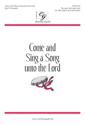 Book cover for Come and Sing a Song unto the Lord
