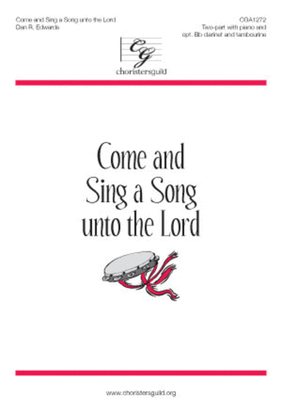 Come and Sing a Song unto the Lord image number null