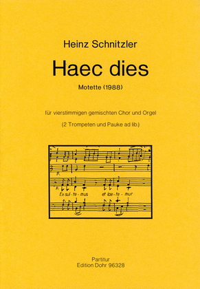 Haec dies (1988) -Motette für vierstimmigen gemischten Chor und Orgel- (2 Trompeten und Pauke ad lib.)