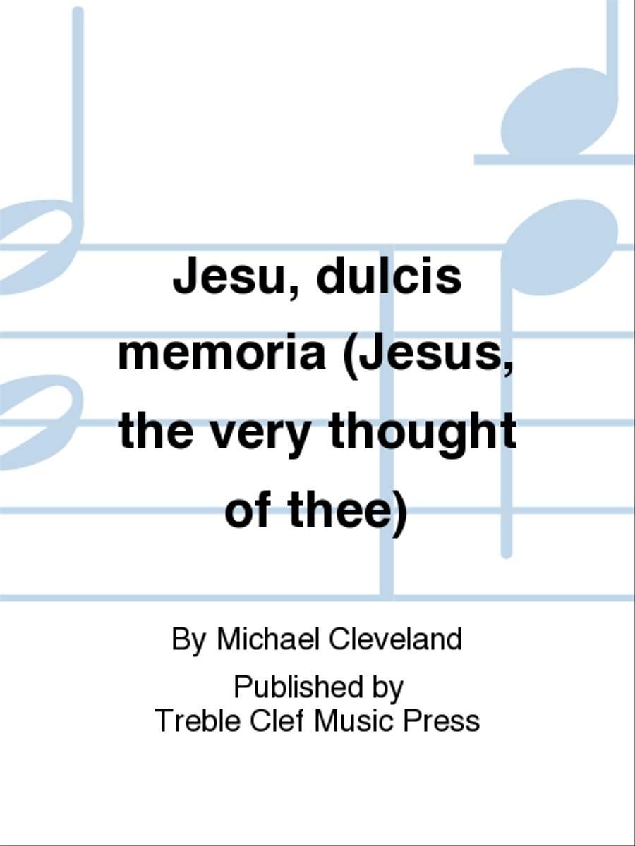 Jesu, dulcis memoria (Jesus, the very thought of thee) SSAA scores gallery preview page 1