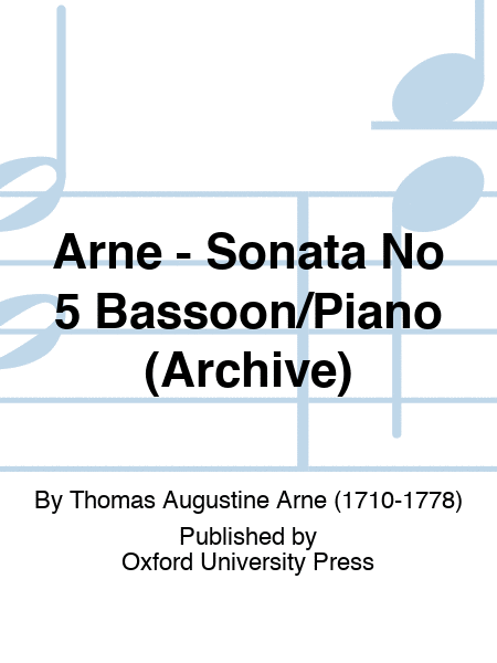 Arne - Sonata No 5 Bassoon/Piano (Archive)