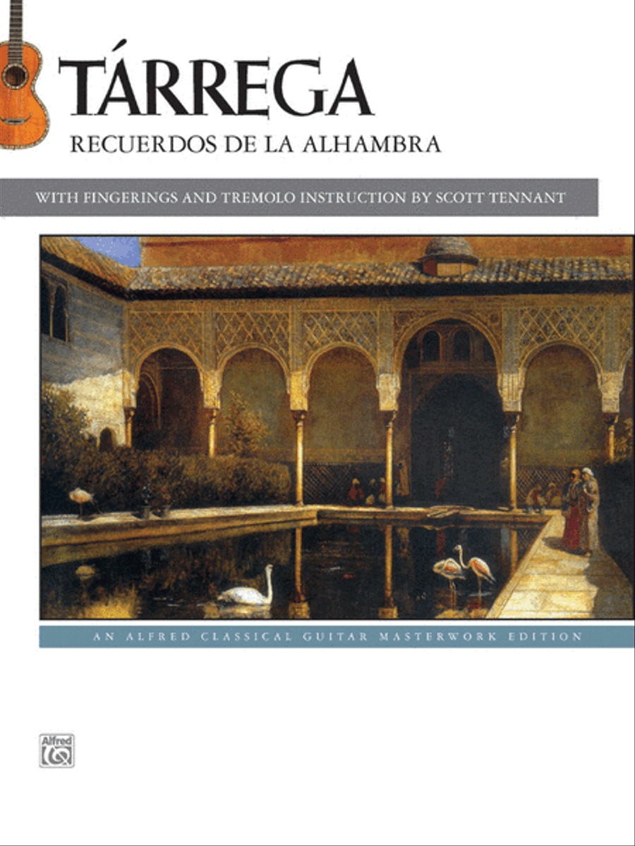 Tárrega -- Recuerdos de la Alhambra