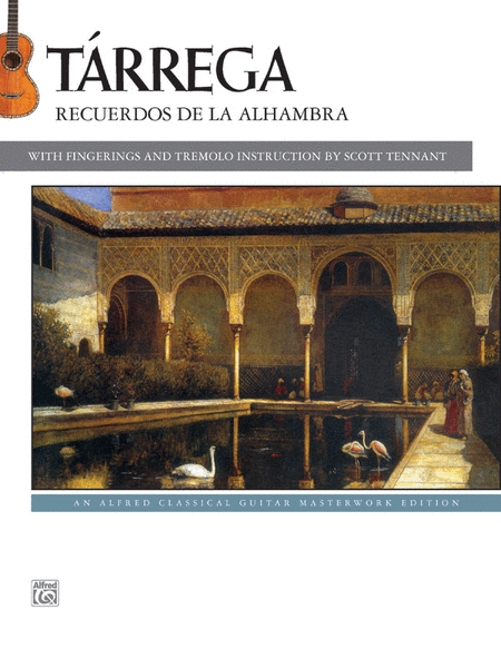 Tárrega -- Recuerdos de la Alhambra
