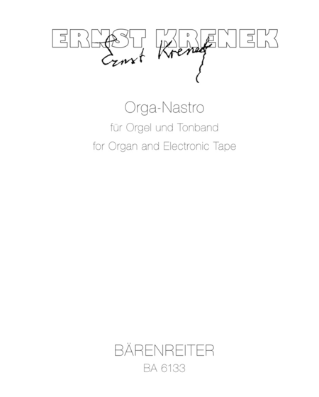 Orga-Nastro fur Orgel und Tonband, Op. 212