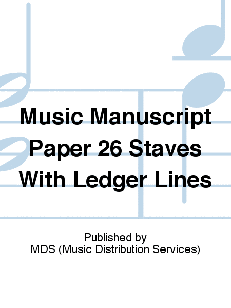 Music manuscript paper 26 staves with ledger lines