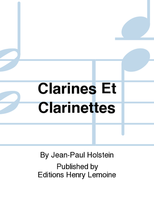 Clarines Et Clarinettes