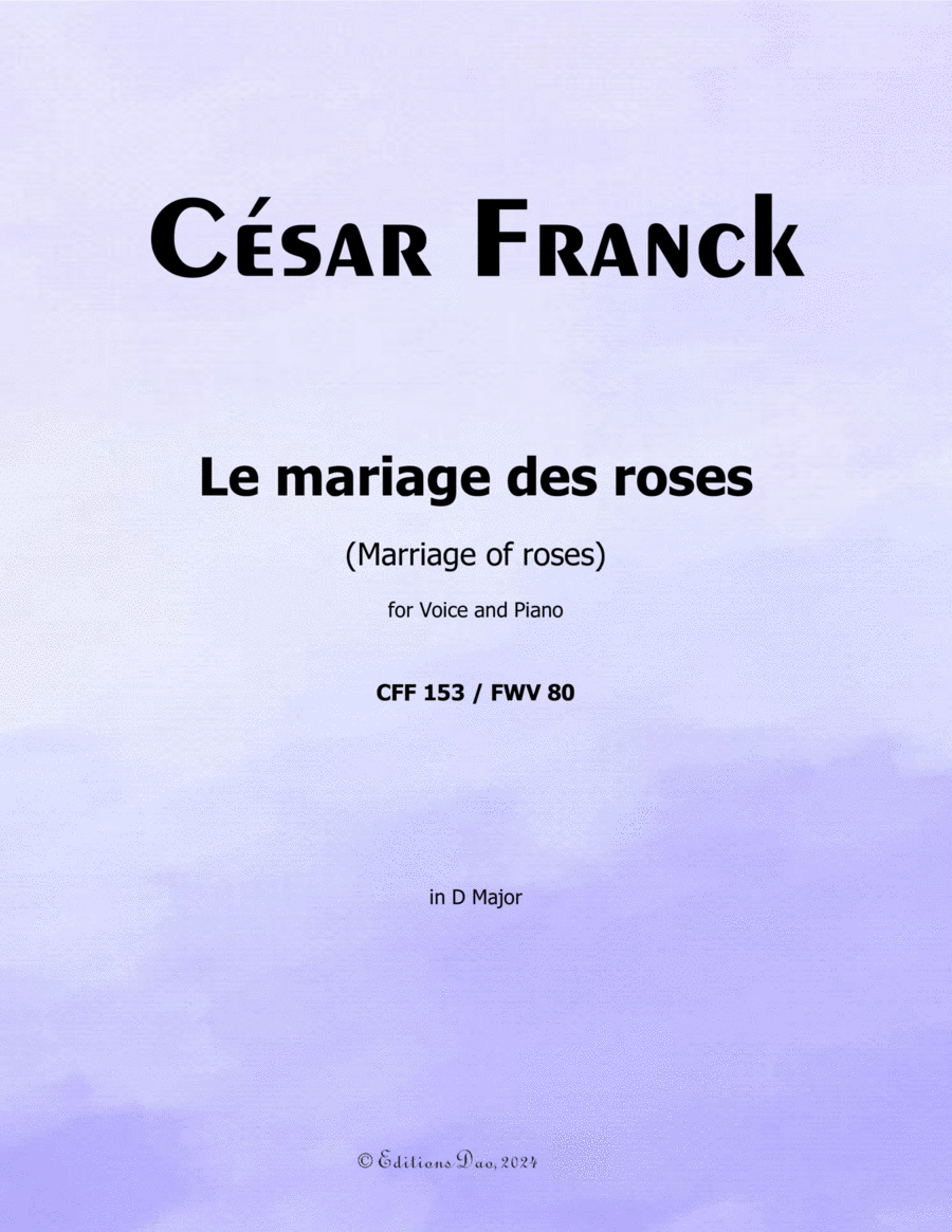 Le mariage des roses, by César Franck, in D Major Voice scores gallery preview page 1