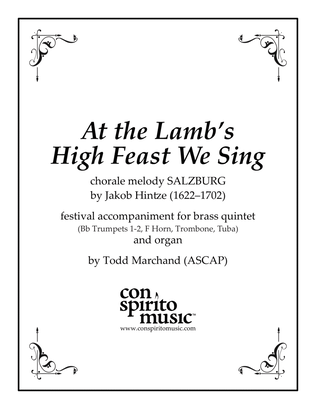 At the Lamb's High Feast We Sing — festival hymn accompaniment for organ, brass quintet