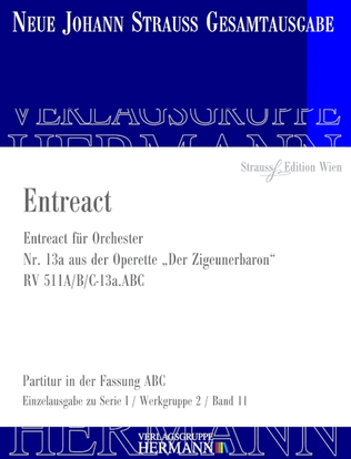 Der Zigeunerbaron - Entreact (Nr. 13a) RV 511A/B/C-13a.ABC
