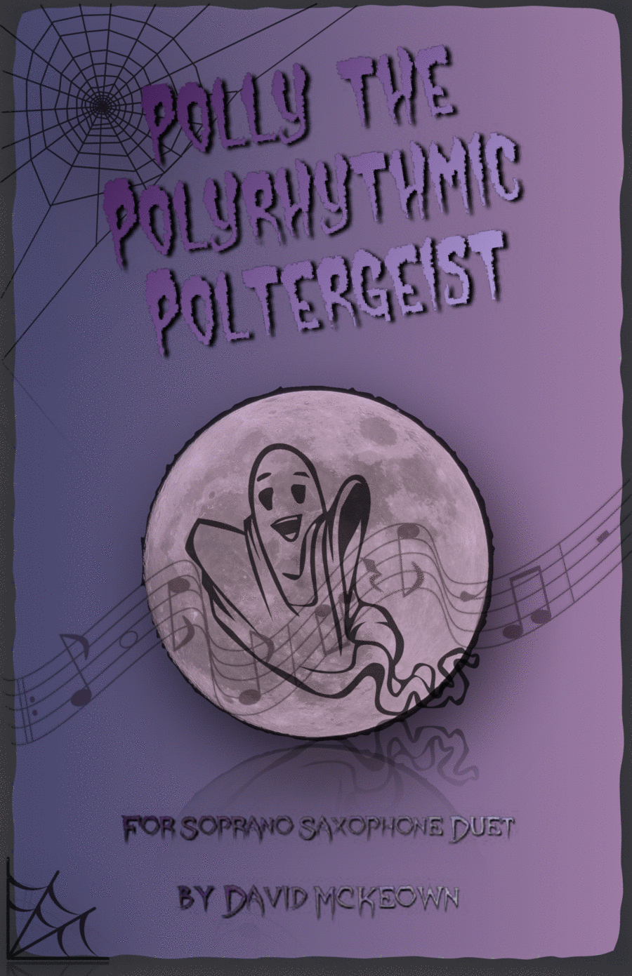 Polly the Polyrhythmic Poltergeist, Halloween Duet for Soprano Saxophone Woodwind Duet scores gallery preview page 1