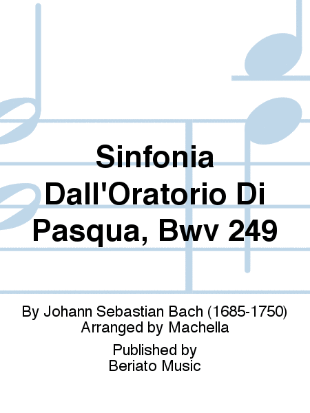Sinfonia Dall'Oratorio Di Pasqua, Bwv 249