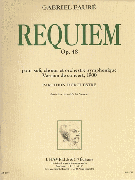 Faure Gabriel Requiem Op.48 Version 1900 Choir Orchestra Full Score