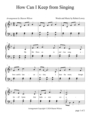 How Can I Keep from Singing (Two Octave, Early-Intermediate Piano Solo)