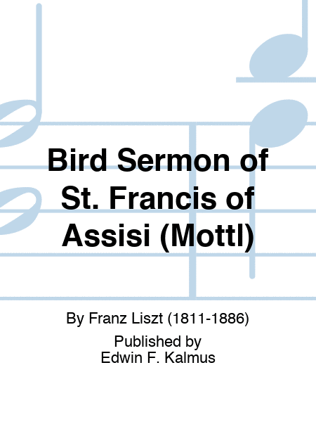 Bird Sermon of St. Francis of Assisi (Mottl)