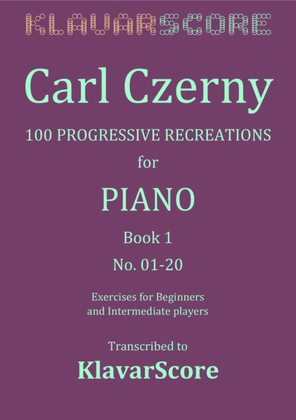 Book cover for Number 1-20 from "100 Erholungen/Recreations" by Carl Czerny - KlavarScore notation