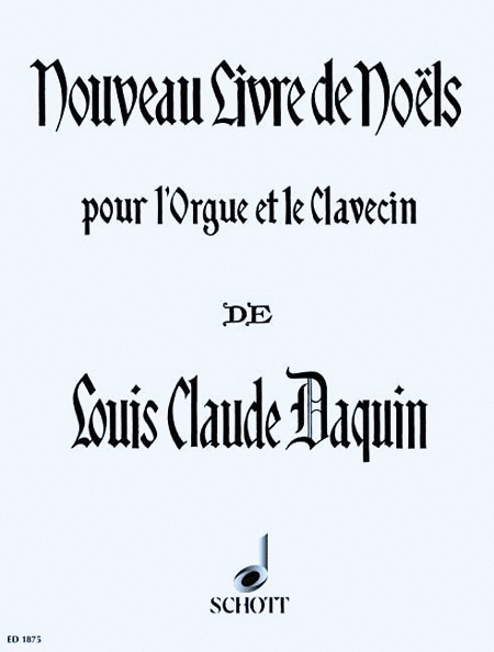 New Book of Noels by Louis-Claude Daquin
