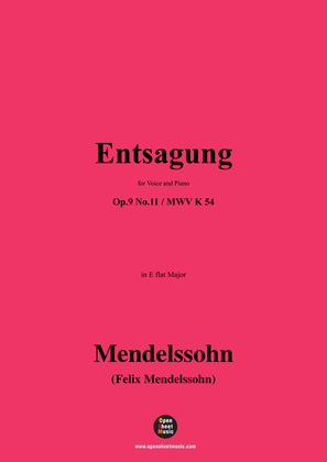 F. Mendelssohn-Entsagung,Op.9 No.11 in E flat Major