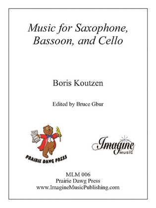 Music for Saxophone, Bassoon, and Cello