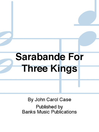 Book cover for Sarabande For Three Kings