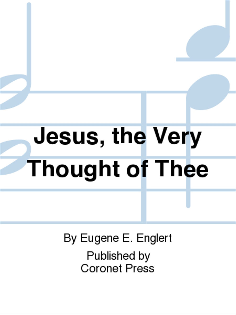 Jesus, The Very Thought of thee 4-Part scores gallery preview page 1