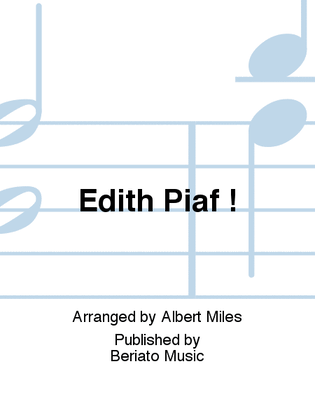 Edith Piaf !