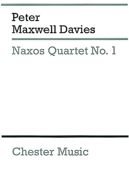 Peter Maxwell Davies: Naxos String Quartet No.1 (Score)