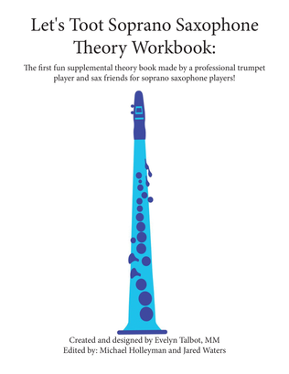 Let's Toot Soprano Saxophone Theory Workbook