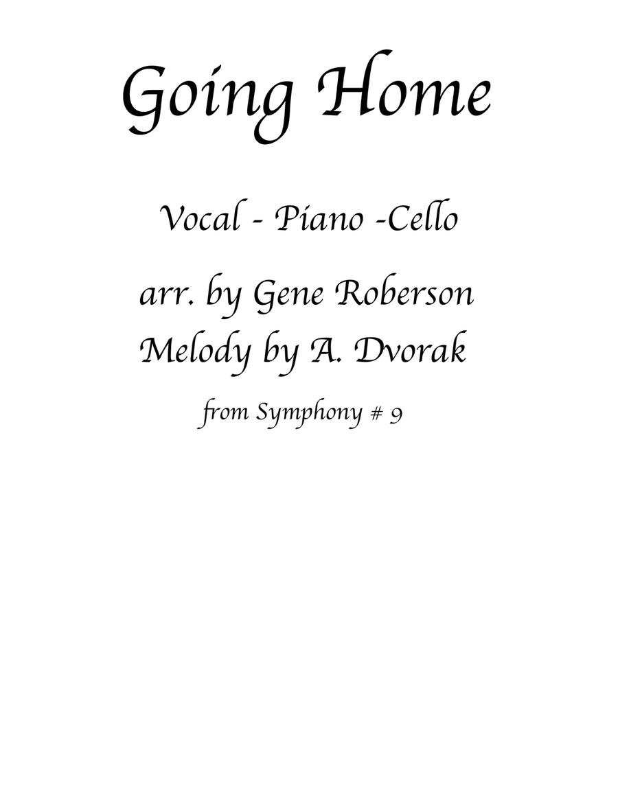 Going Home Cello Solo Dvorak Going Home Cello Solo Dvorak Small Ensemble scores gallery preview page 1