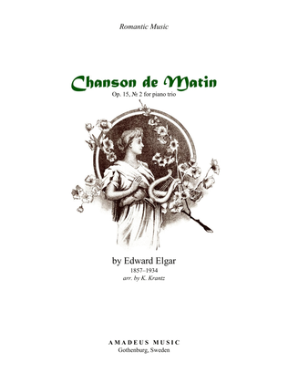 Chanson de Matin Op. 15 for piano trio