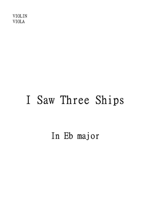 Book cover for I Saw Three Ships for Violin and Viola Duet in Eb Major. Early Intermediate.