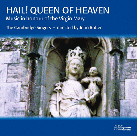 Hail! Queen of Heaven: Music I