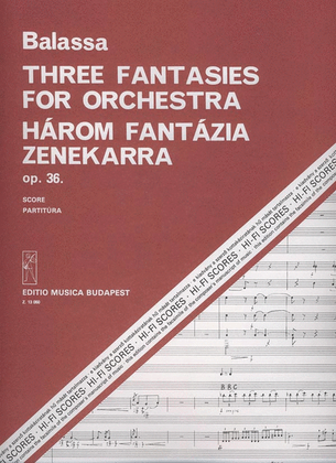 Drei Fantasien op. 36 für Orchester