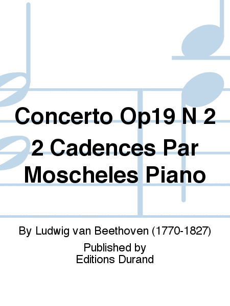 Concerto Op19 N 2 2 Cadences Par Moscheles Piano