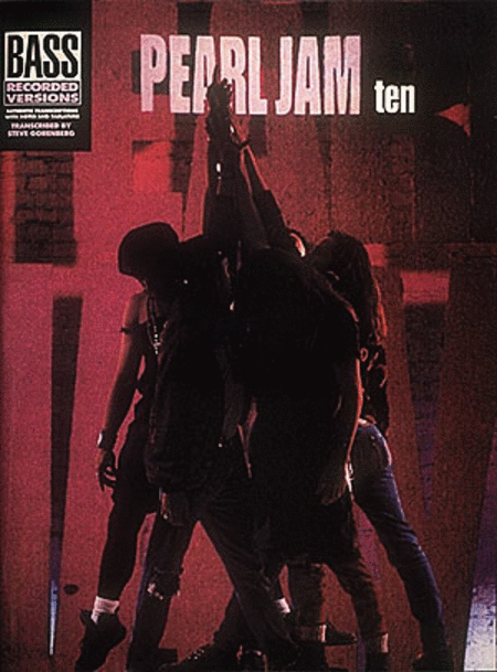 Pearl Jam: Ten - Bass Guitar