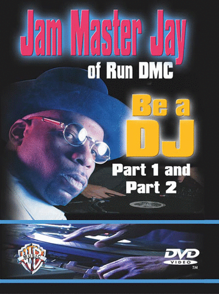 Be A Dj, Parts 1 And 2 - DVD