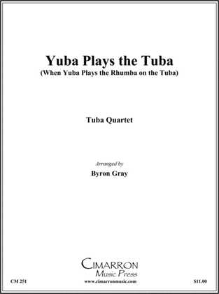 Yuba Play the Tuba