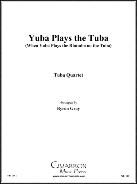 Yuba Play the Tuba