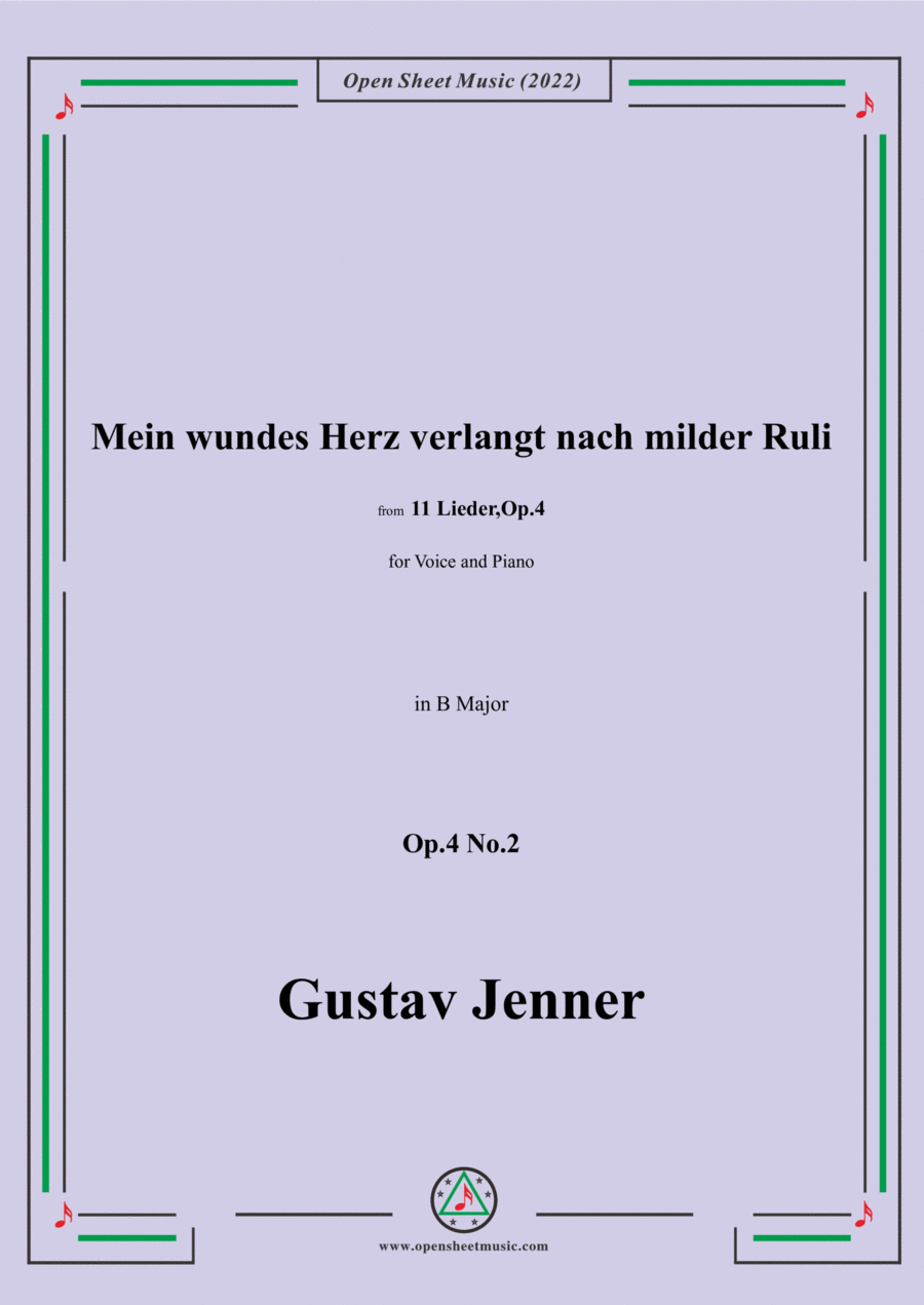 Jenner-Mein wundes Herz verlangt nach milder Ruli,in B Major,Op.4 No.2 Voice scores gallery preview page 1