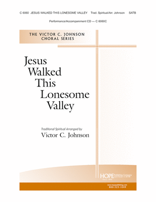 Book cover for Jesus Walked This Lonesome Valley-SATB-Digital Download