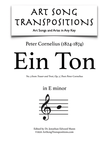 CORNELIUS: Ein Ton, Op. 3 no. 3 (transposed to E minor)