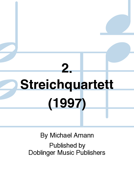 2. Streichquartett (1997)