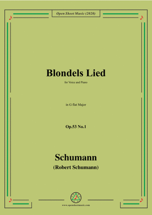 Schumann-Blondels Lied,Op.53 No.1,in G flat Major,for Voice&Piano