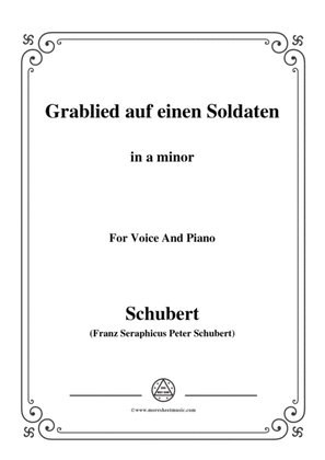 Schubert-Grablied auf einen Soldaten,in a minor,for Voice&Piano