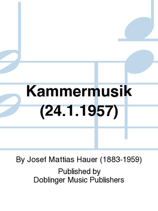 Kammermusik (24.1.1957)