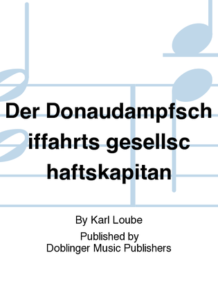 Book cover for Der Donaudampfschiffahrts gesellschaftskapitan