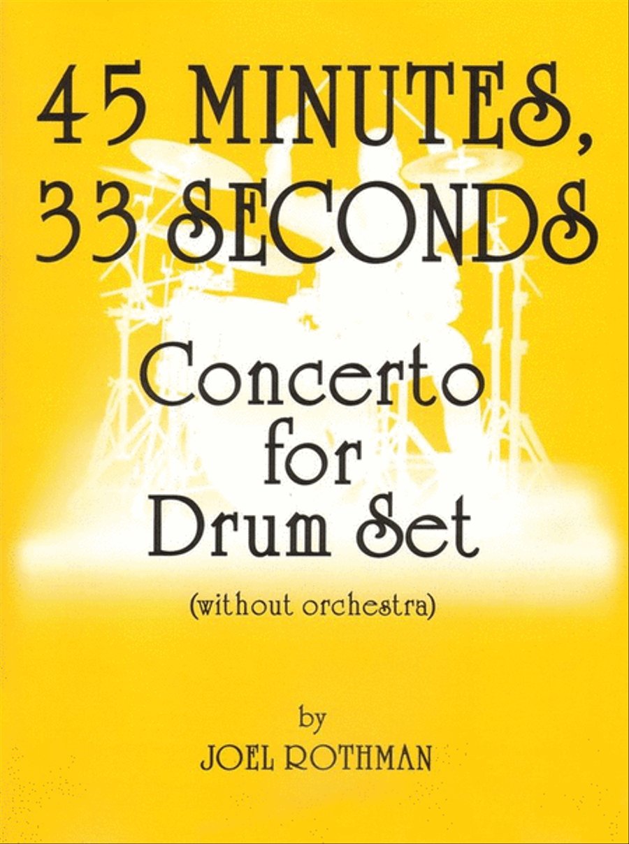 45 Minutes 33 Seconds Concerto Drum Set Drum Set scores gallery preview page 1