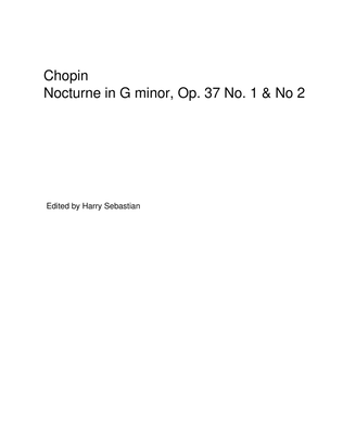 Chopin - Nocturnes op 37 No 1 & No 2