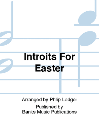 Introits For Easter